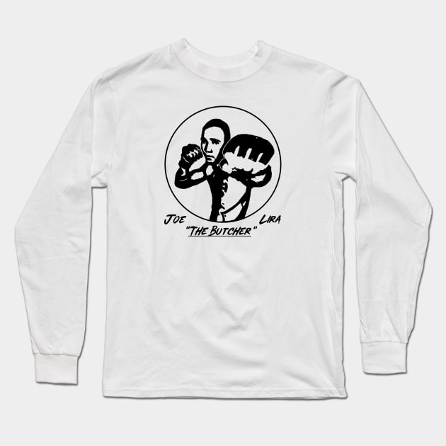 Joe "The Butcher" Lira Long Sleeve T-Shirt by KAMI-ART